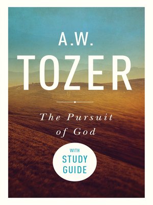 cover image of The Pursuit of God with Study Guide